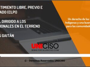 CONSENTIMIENTO LIBRE, PREVIO E INFORMADO (CLPI)