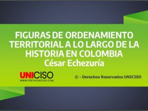 FIGURAS DE ORDENAMIENTO TERRITORIAL EN COLOMBIA