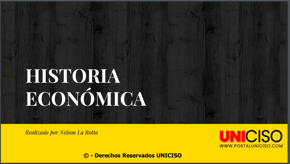 HISTORIA ECONÓMICA