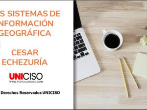 SISTEMAS DE INFORMACIÓN GEOGRÁFICA
