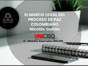 MARCO LEGAL DEL PROCESO DE PAZ