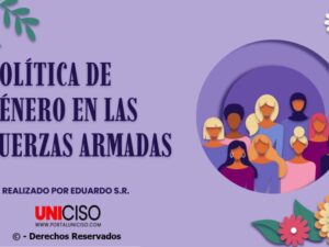 POLÍTICA DE GÉNERO EN LAS FUERZAS ARMADAS