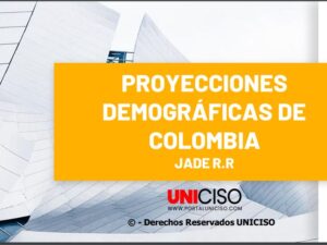 PROYECCIONES DEMOGRÁFICAS EN COLOMBIA