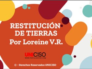 RESTITUCIÓN DE TIERRAS