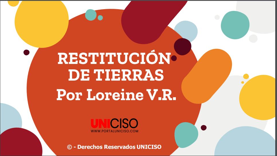 RESTITUCIÓN DE TIERRAS