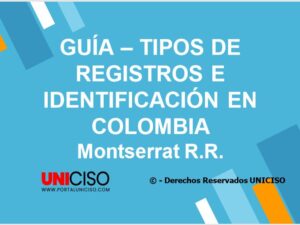 REGISTROS E IDENTIFICACIÓN EN COLOMBIA