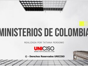 MINISTERIOS DE COLOMBIA - PARTE I