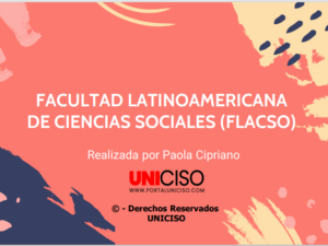 FACULTAD LATINOAMERICANA DE CIENCIAS SOCIALES (FLACSO)