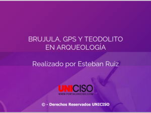 BRUJULA, GPS Y TEODOLITO EN ARQUEOLOGÍA
