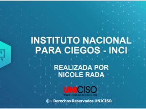 INSTITUTO NACIONAL PARA CIEGOS - INCI