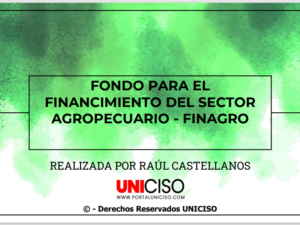 FONDO PARA EL FINANCIMIENTO DEL SECTOR AGROPECUARIO - FINAGRO