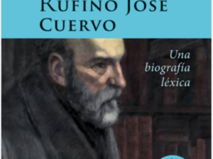 RUFINO JOSÉ CUERVO