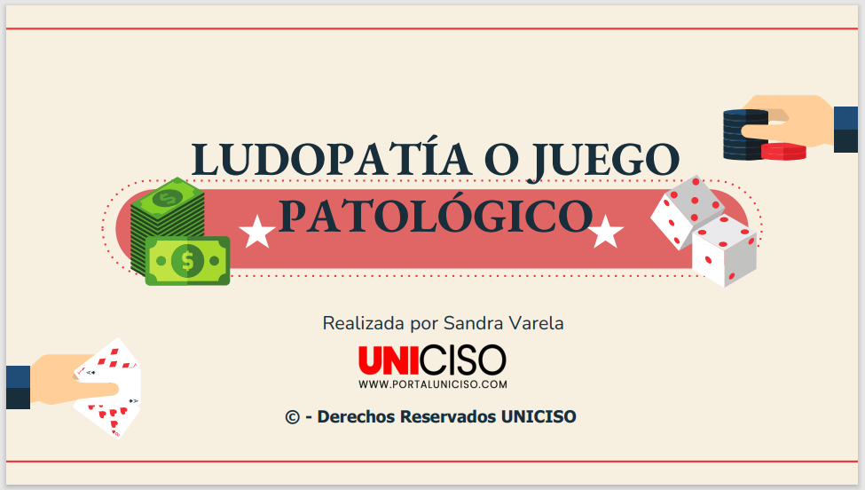 LUDOPATÍA O JUEGO PATOLÓGICO