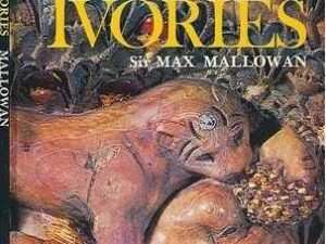 MAX MALLOWAN