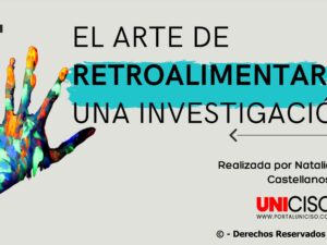 RETROALIMENTAR UNA INVESTIGACIÓN