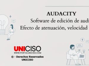 VÍDEO AUDACITY - EFECTO DE ATENUACIÓN